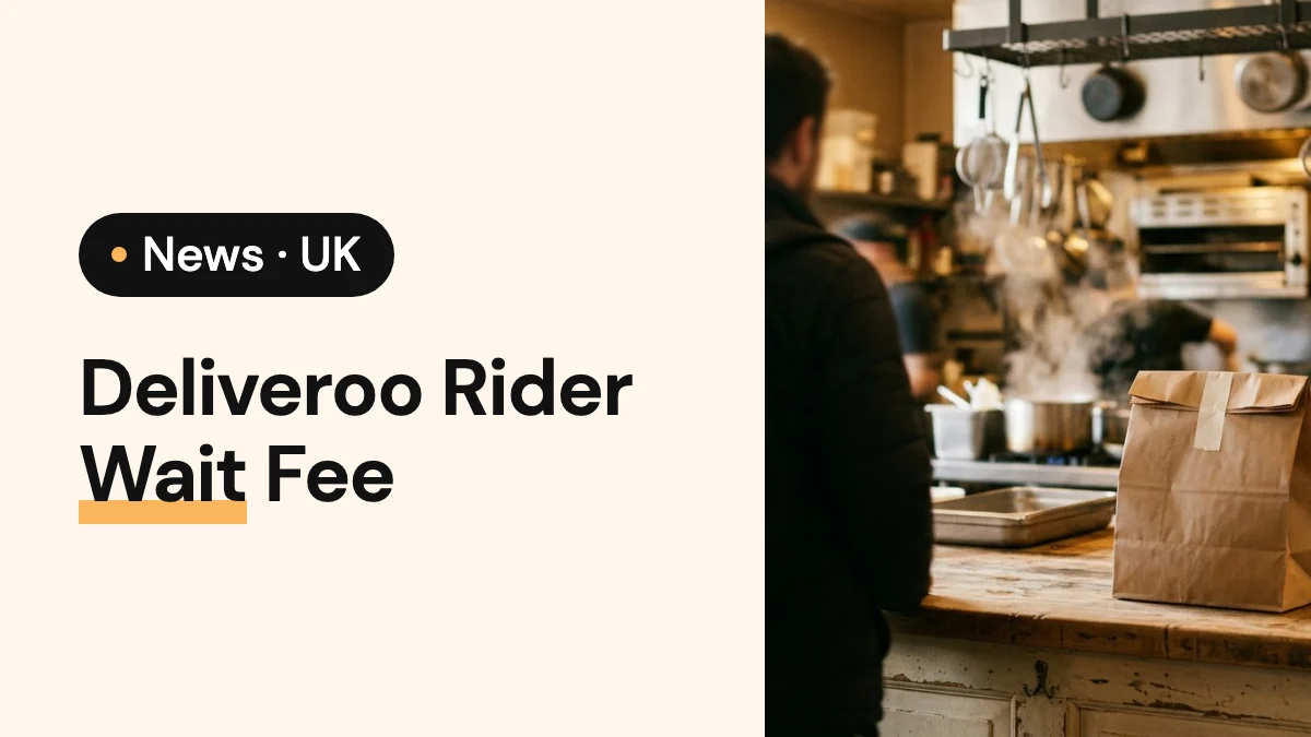 Cover image of the article: Deliveroo Rider Wait Fee: what it costs and how to cut it