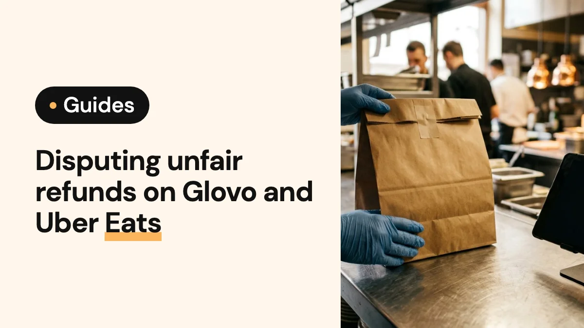 Cover image of the article: Disputing unfair refunds on Glovo and Uber Eats