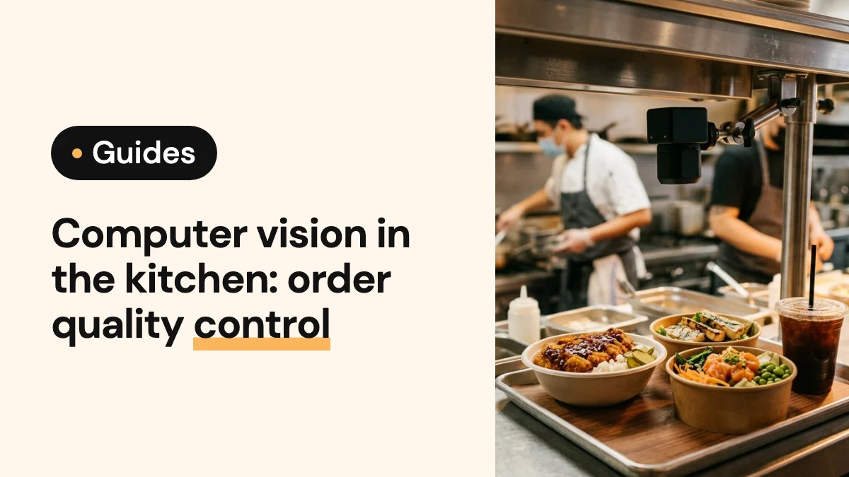 Cover image of the article: Computer vision in the kitchen: order quality control