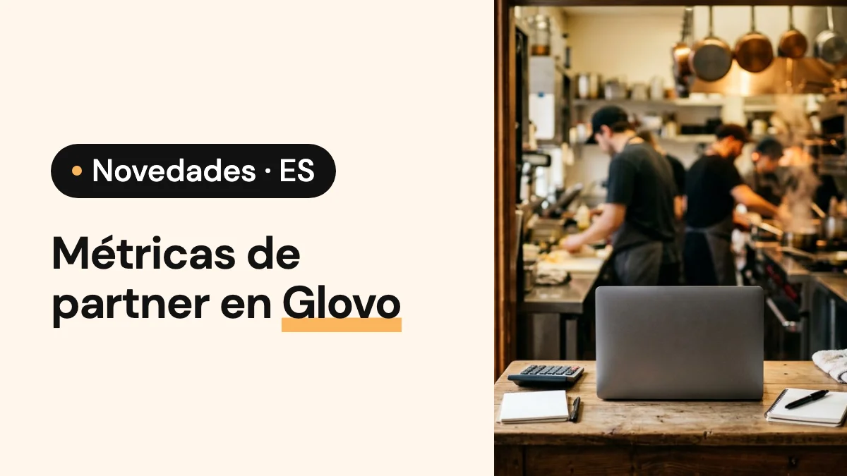 Imagen de portada del artículo: Métricas de partner en Glovo, Uber Eats y Just Eat