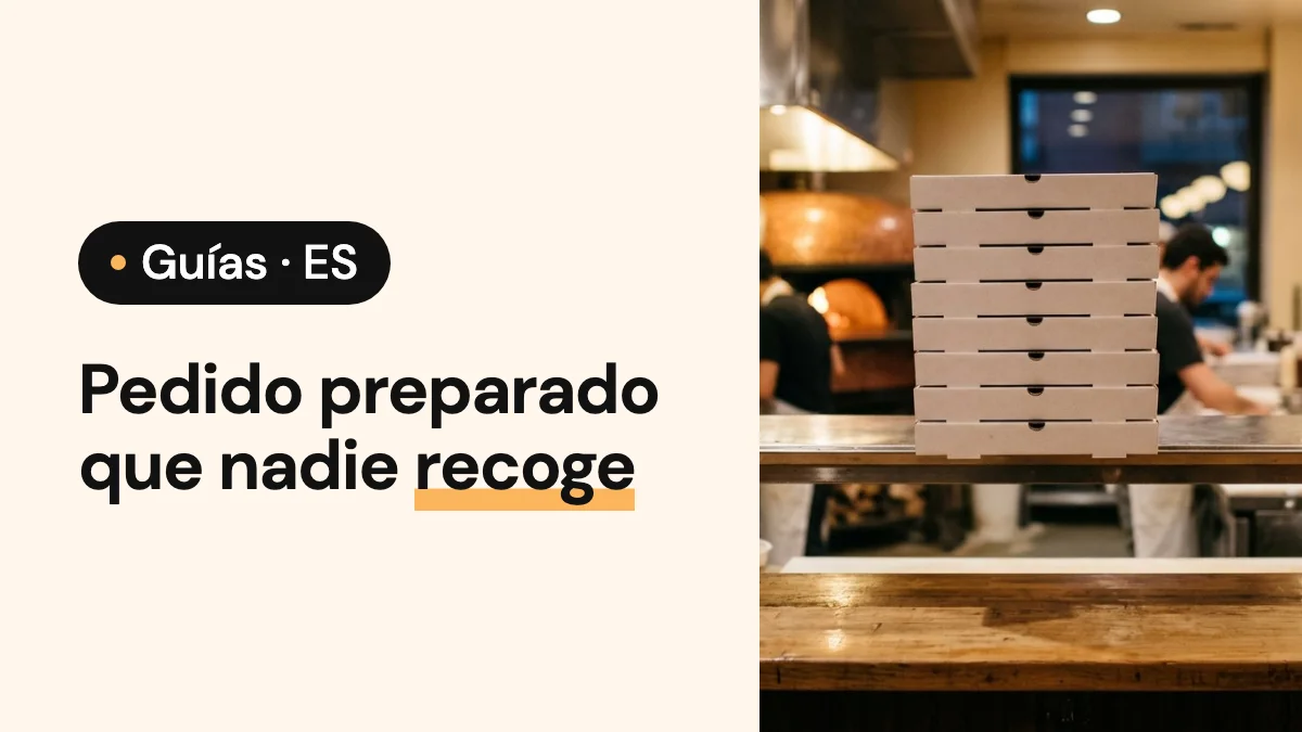 Imagen de portada del artículo: Pedido preparado que nadie recoge: qué cobra el restaurante
