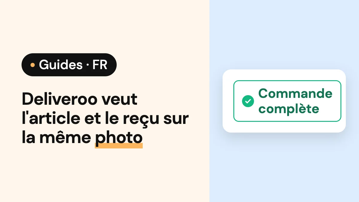 Image de couverture de l'article : Deliveroo veut l'article et le reçu sur la même photo